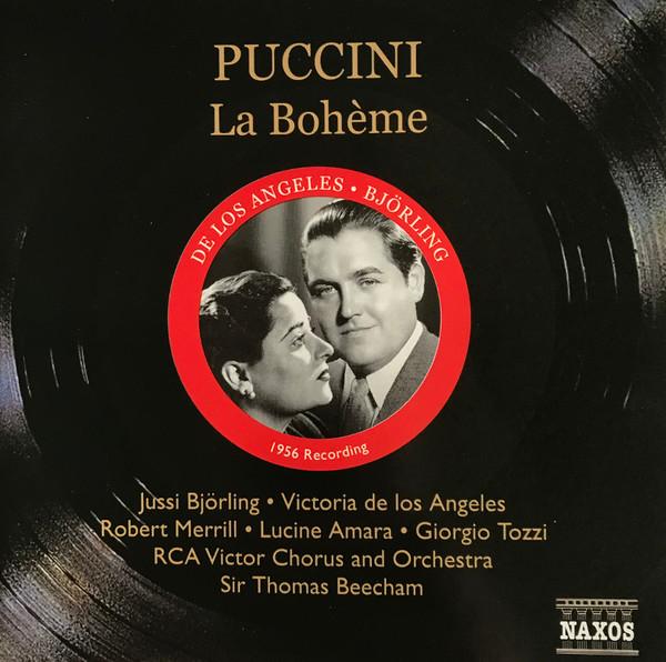 Robert Merrill, Giacomo Puccini, Jussi Björling, Sir Thomas Beecham, Victoria De Los Angeles, Giorgio Tozzi, Lucine Amara, RCA Victor Symphony Orchestra, RCA Victor Chorus - Puccini: La Boheme