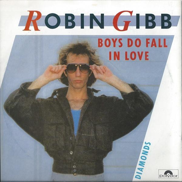 Robin Gibb - Boys Do Fall In Love