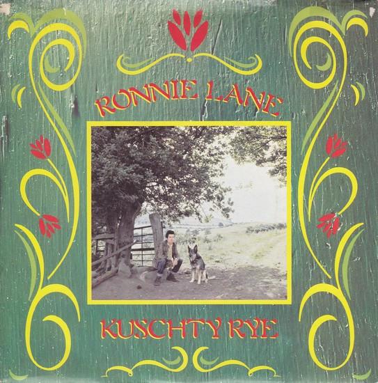 Ronnie Lane - Kuschty Rye