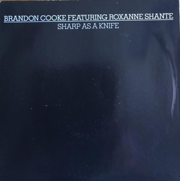 Roxanne Shanté, Brandon Cooke - Sharp As A Knife