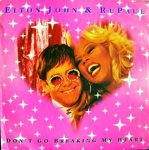 RuPaul, Elton John - Don't Go Breaking My Heart