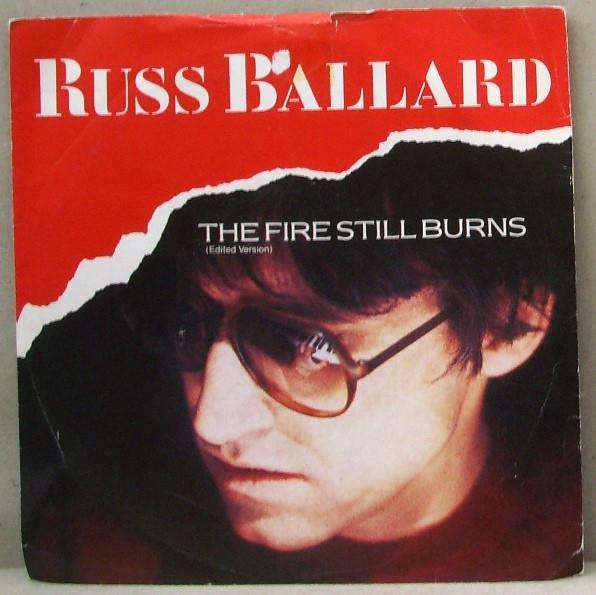 Russ Ballard - The Fire Still Burns