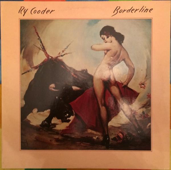 Ry Cooder - Borderline