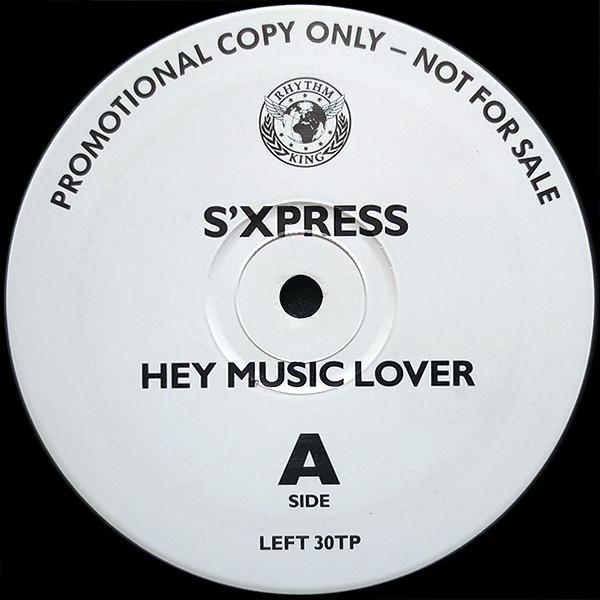 S'Express - Hey Music Lover