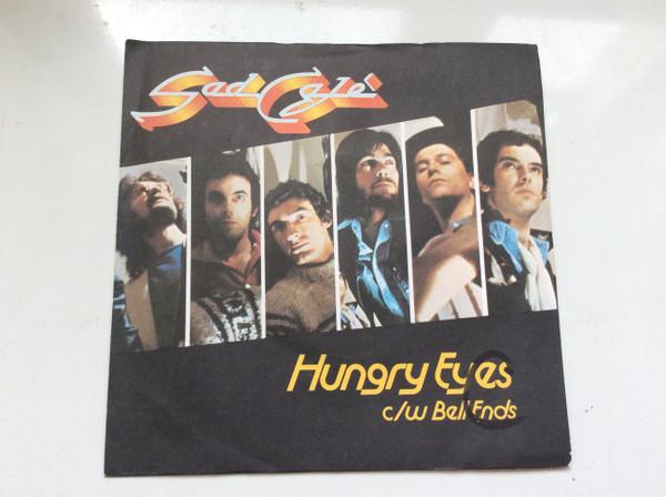 Sad Café - Hungry Eyes