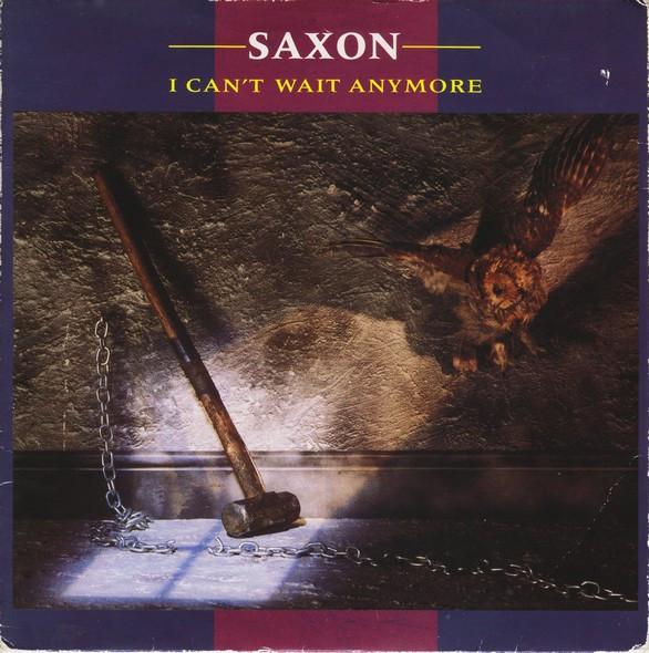 Saxon - I Can't Wait Anymore