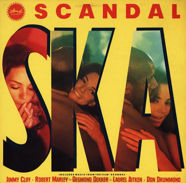  - Scandal Ska