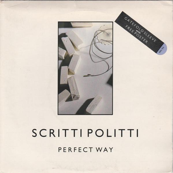 Scritti Politti - Perfect Way