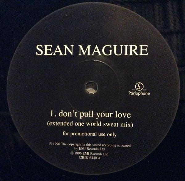 Sean Maguire - Don't Pull Your Love