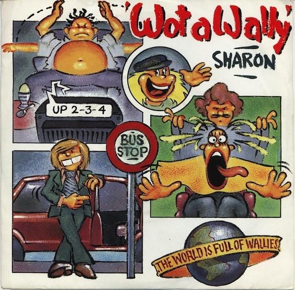 Sharon Abbott - Wot A Wally