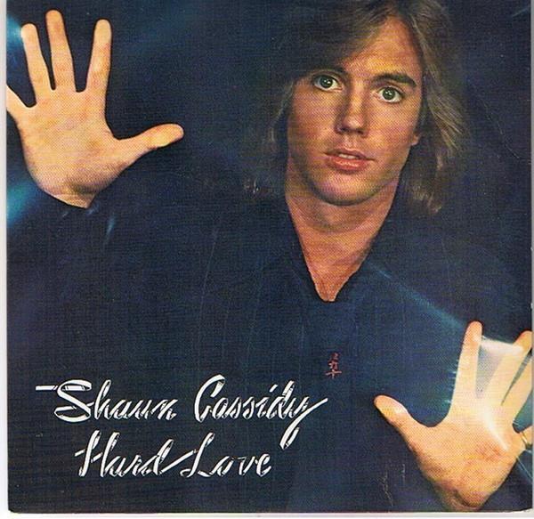 Shaun Cassidy - Hard Love