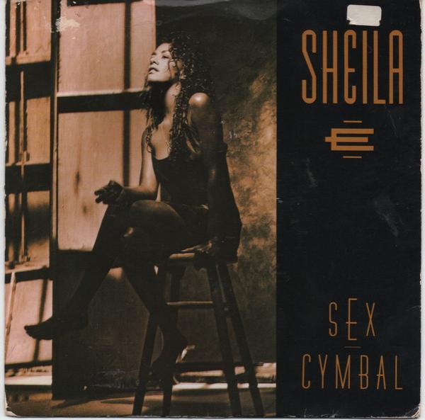 Sheila E. - Sex Cymbal
