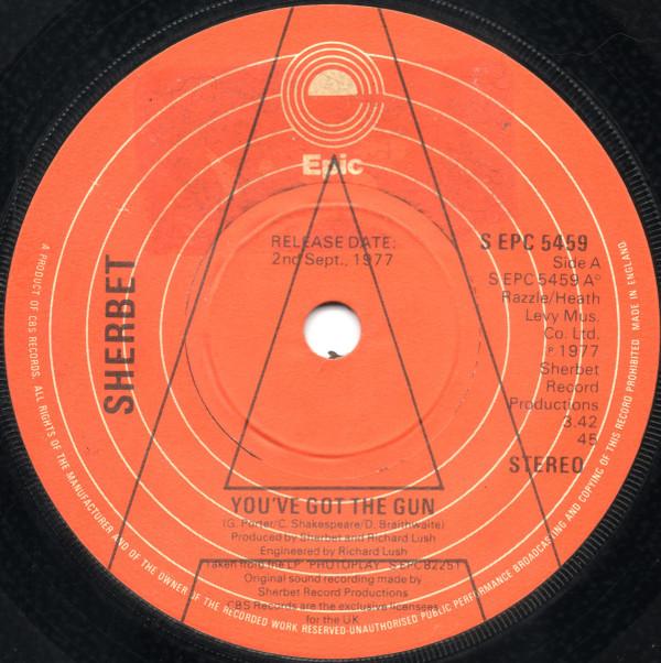 Sherbet - You've Got The Gun