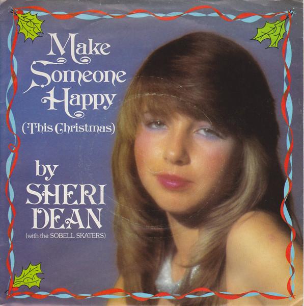 Sheri Dean, The Sobell Skaters - Make Someone Happy (This Christmas)