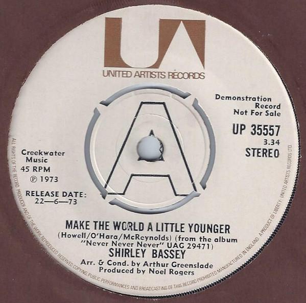 Shirley Bassey - Make The World A Little Younger