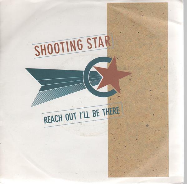 Shooting Star (4) - Reach Out I'll Be There