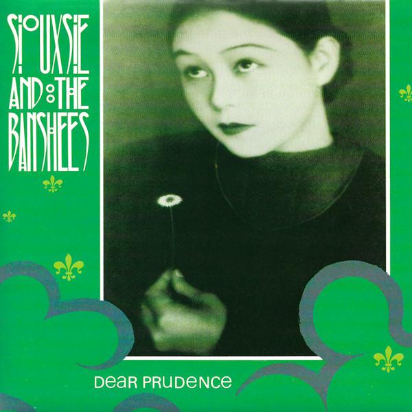 Siouxsie & The Banshees - Dear Prudence