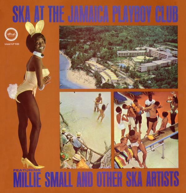  - Ska At The Jamaica Playboy Club
