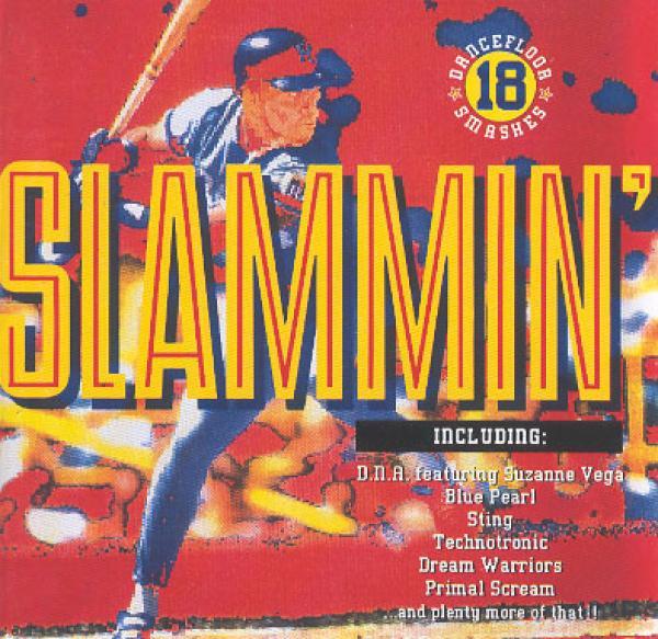  - Slammin'