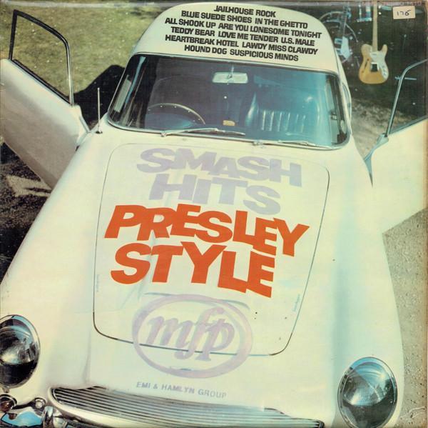  - Smash Hits Presley Style