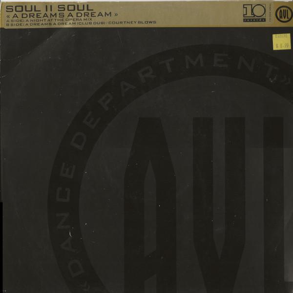 Soul II Soul - A Dreams A Dream