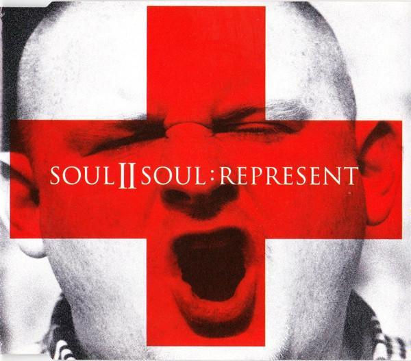 Soul II Soul - Represent