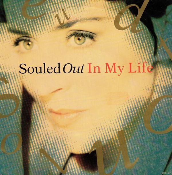 Souled Out - In My Life