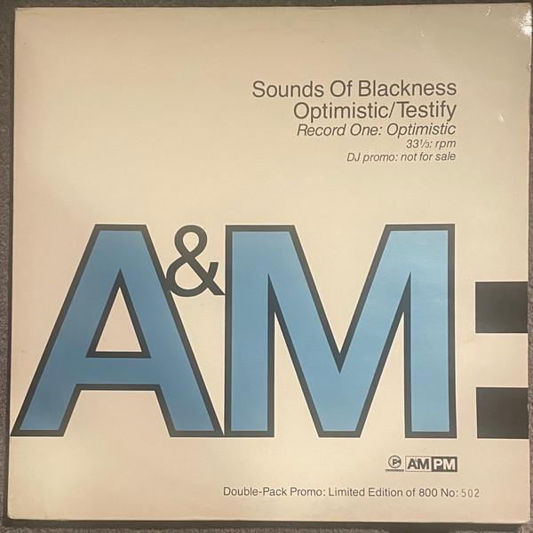 Sounds Of Blackness - Optimistic / Testify