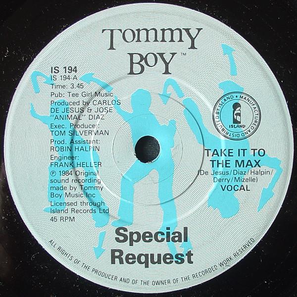 Special Request (2) - Take It To The Max