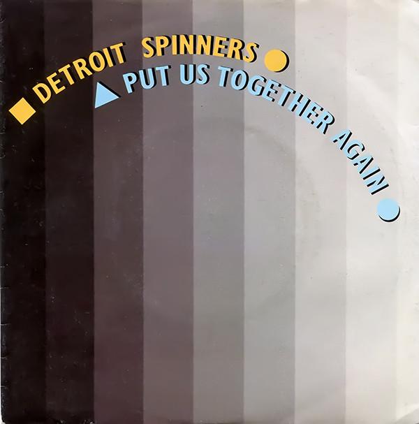 Spinners - Put Us Together Again