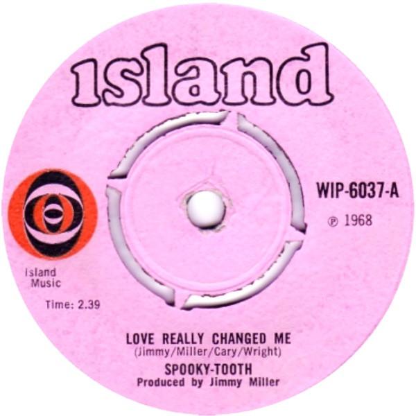 Spooky Tooth - Love Really Changed Me