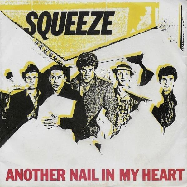 Squeeze (2) - Another Nail In My Heart
