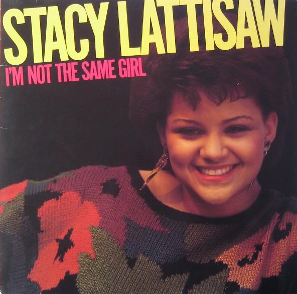 Stacy Lattisaw - I'm Not The Same Girl