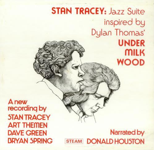 Stan Tracey - Jazz Suite (Inspired By Dylan Thomas' Under Milk Wood)