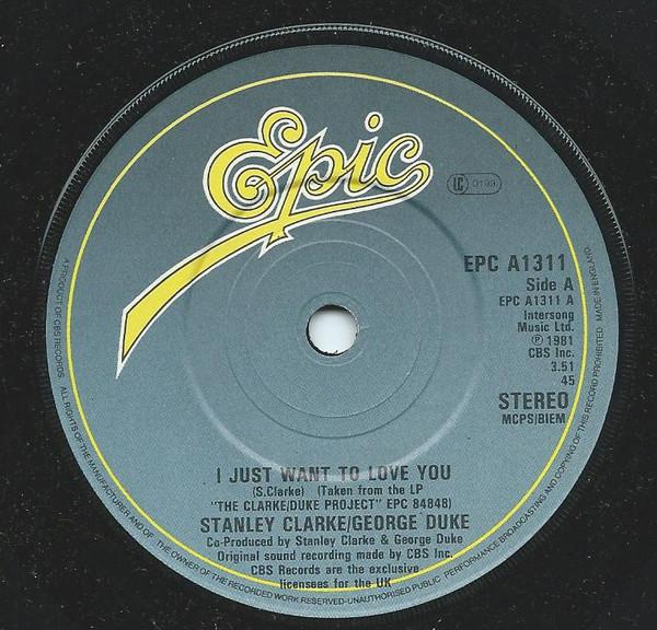 Stanley Clarke/George Duke - I Just Want To Love You