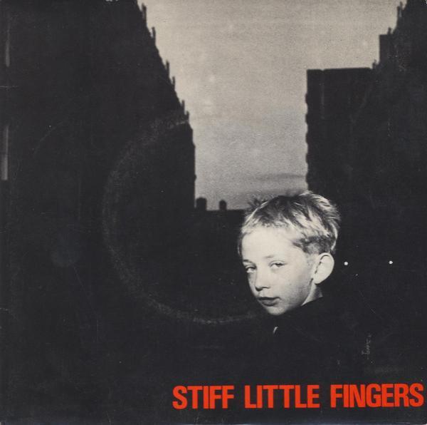 Stiff Little Fingers - Gotta Gettaway