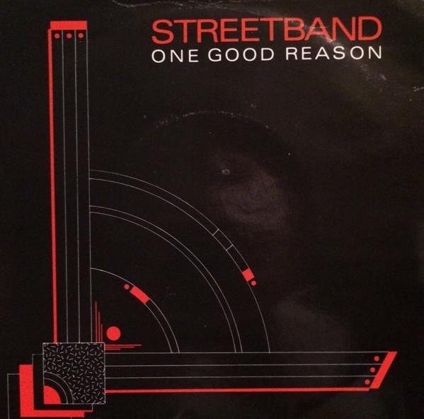 Streetband - One Good Reason