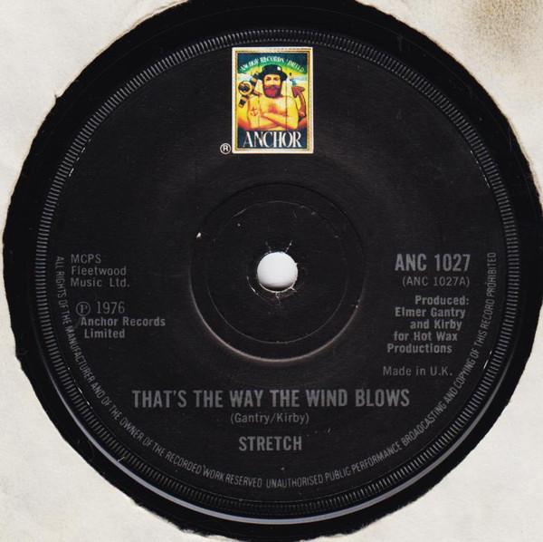 Stretch - That's The Way The Wind Blows