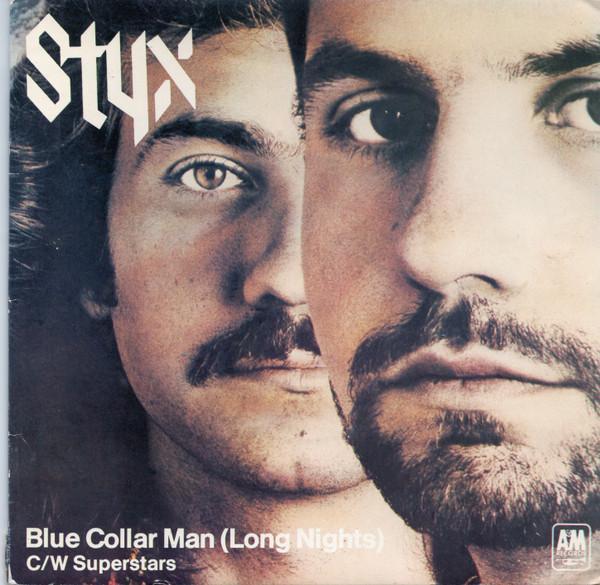 Styx - Blue Collar Man (Long Nights)