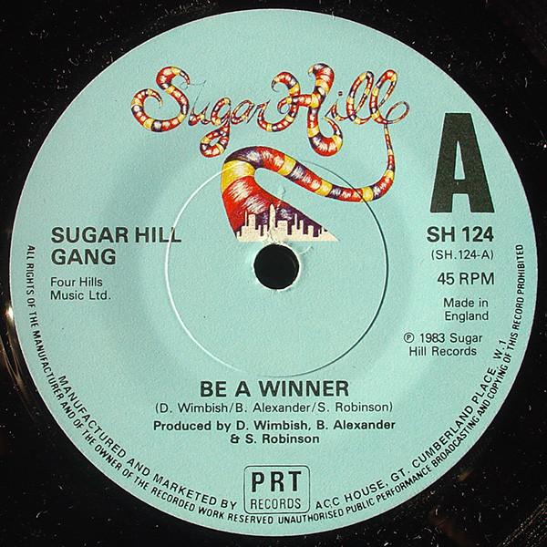 Sugarhill Gang - Be A Winner