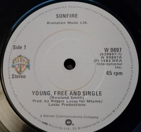 Sunfire  - Young, Free And Single / Shake Your Body