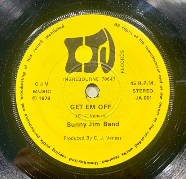 Sunny Jim Band (2) - Get Em Off