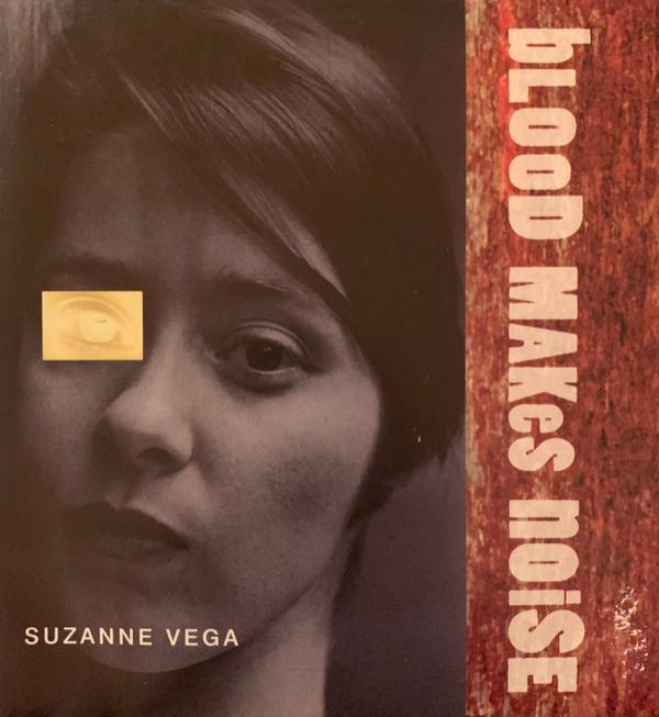 Suzanne Vega - Blood Makes Noise