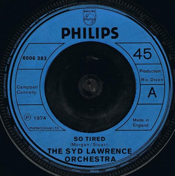 Syd Lawrence And His Orchestra - So Tired