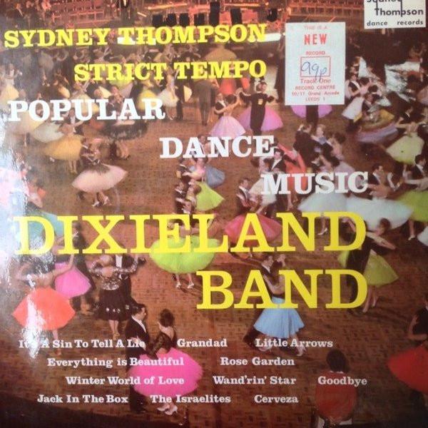 Sydney Thompson And His Orchestra - Dixieland Band