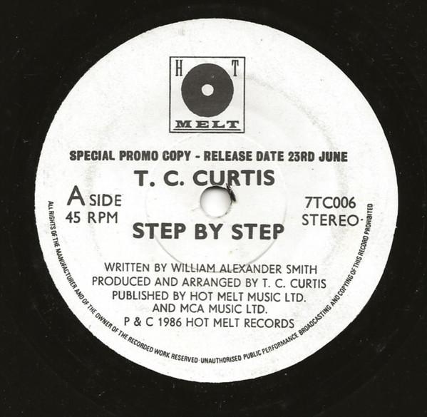 T.C. Curtis - Step By Step