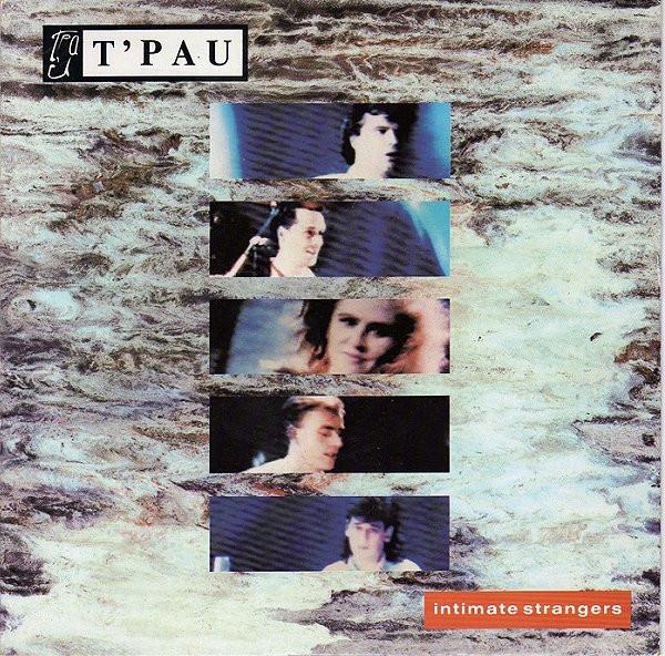 T'Pau - Intimate Strangers