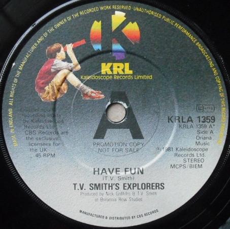 T.V. Smith's Explorers - Have Fun