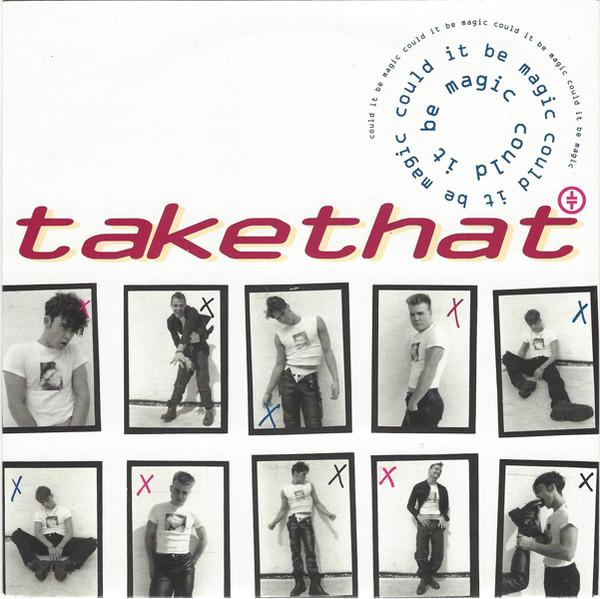 Take That - Could It Be Magic