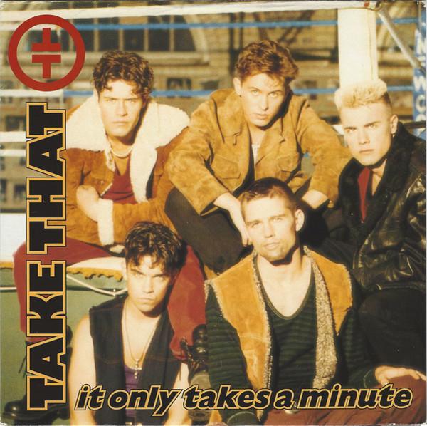 Take That - It Only Takes A Minute